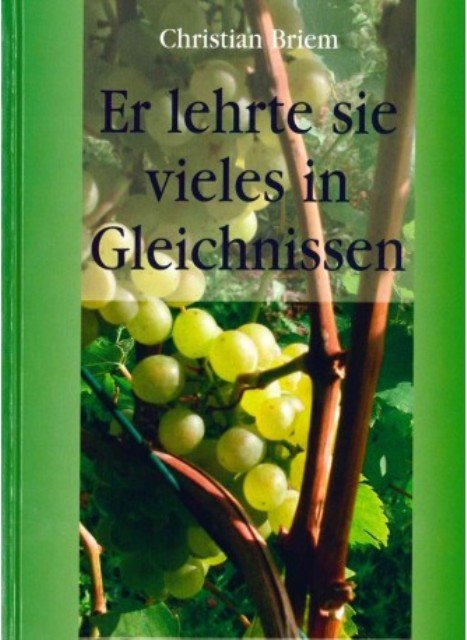 Er lehrte sie vieles in Gleichnissen - Band 2